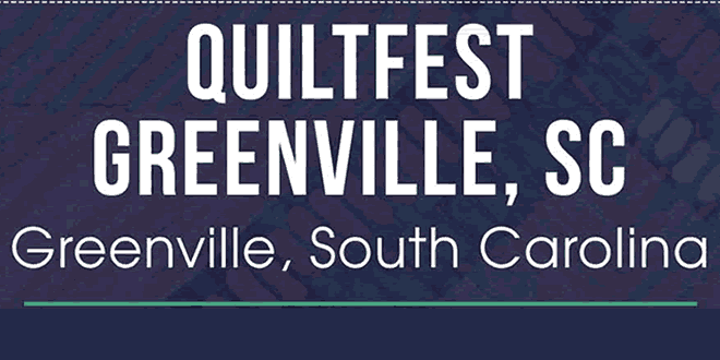 Quiltfest Greenville: South Carolina, USA