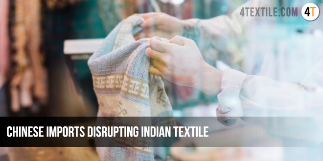 Chinese imports disrupting Indian textile