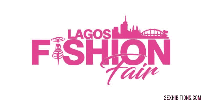 Lagos Fashion Fair: Victoria Island, Lagos, Nigeria