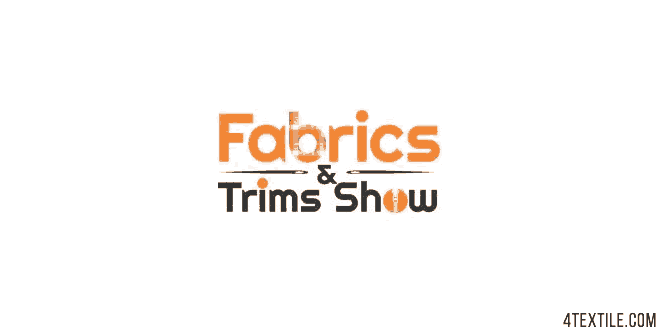 Fabrics And Trims Show: India's International Fabrics, Trims & Accessories Exhibition