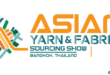 Asian International Yarn and Fabric Sourcing Show: Bangkok, Thailand