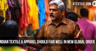 Indian Textile and Apparel Should Fair Well in New Global Trade Order